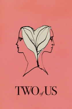 Watch Two of Us Online Free and No Sign Up - 285 HDMovie