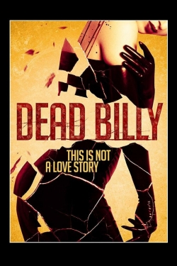 Watch Dead Billy Online Free and No Sign Up - 285 HDMovie