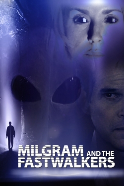 Watch Milgram and the Fastwalkers Online Free and No Sign Up - 285 HDMovie