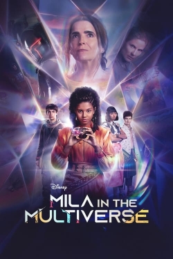 Watch Mila in the Multiverse Online Free and No Sign Up - 285 HDMovie