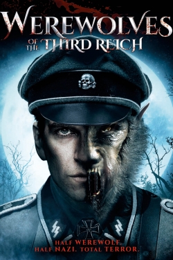 Watch Werewolves of the Third Reich Online Free and No Sign Up - 285 HDMovie