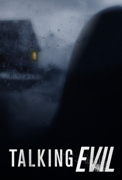 Watch Talking Evil Online Free and No Sign Up - 285 HDMovie