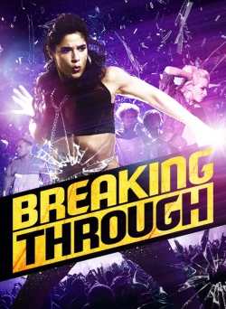 Watch Breaking Through Online Free and No Sign Up - 285 HDMovie