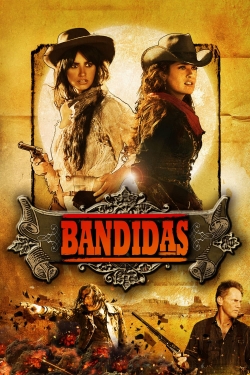 Watch Bandidas Online Free and No Sign Up - 285 HDMovie