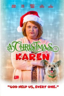 Watch A Christmas Karen Online Free and No Sign Up - 285 HDMovie