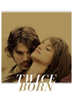 Watch Twice Born Online Free and No Sign Up - 285 HDMovie