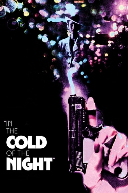 Watch In the Cold of the Night Online Free and No Sign Up - 285 HDMovie