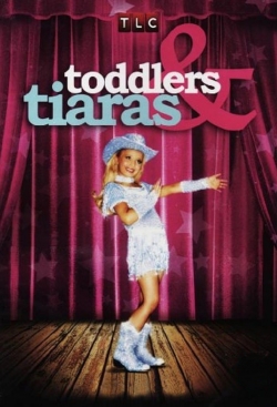 Watch Toddlers & Tiaras Online Free and No Sign Up - 285 HDMovie