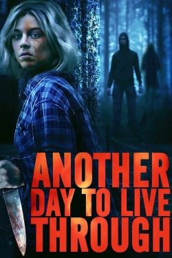 Watch Another Day to Live Through Online Free and No Sign Up - 285 HDMovie