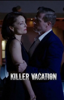 Watch Killer Vacation Online Free and No Sign Up - 285 HDMovie