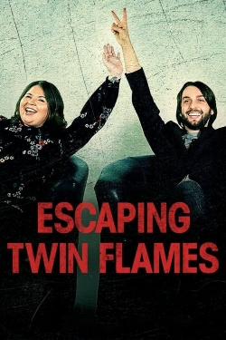 Watch Escaping Twin Flames Online Free and No Sign Up - 285 HDMovie