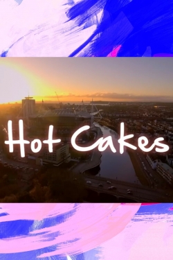 Watch Hot Cakes Online Free and No Sign Up - 285 HDMovie