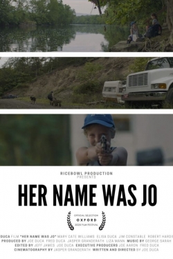 Watch Her Name Was Jo Online Free and No Sign Up - 285 HDMovie