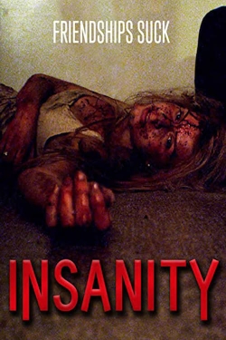 Watch Insanity Online Free and No Sign Up - 285 HDMovie