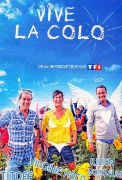 Watch Vive la colo ! Online Free and No Sign Up - 285 HDMovie