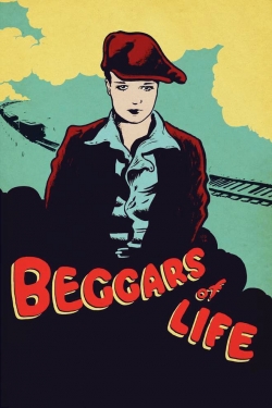 Watch Beggars of Life Online Free and No Sign Up - 285 HDMovie