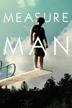 Watch Measure of a Man Online Free and No Sign Up - 285 HDMovie