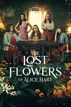 Watch The Lost Flowers of Alice Hart Online Free and No Sign Up - 285 HDMovie