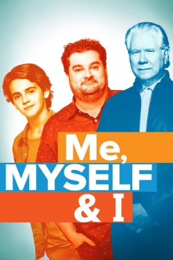 Watch Me, Myself & I Online Free and No Sign Up - 285 HDMovie