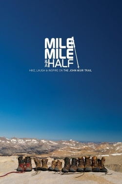 Watch Mile... Mile & A Half Online Free and No Sign Up - 285 HDMovie