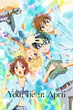 Watch Your Lie in April Online Free and No Sign Up - 285 HDMovie