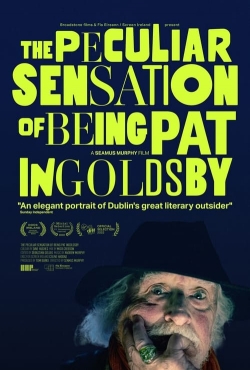 Watch The Peculiar Sensation of Being Pat Ingoldsby Online Free and No Sign Up - 285 HDMovie