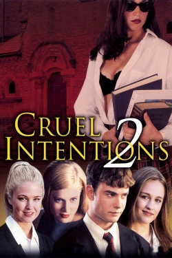 Watch Cruel Intentions 2 Online Free and No Sign Up - 285 HDMovie