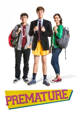 Watch Premature Online Free and No Sign Up - 285 HDMovie