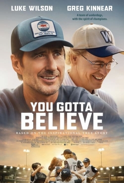 Watch You Gotta Believe Online Free and No Sign Up - 285 HDMovie