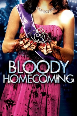 Watch Bloody Homecoming Online Free and No Sign Up - 285 HDMovie