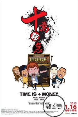 Watch Time is Money Online Free and No Sign Up - 285 HDMovie