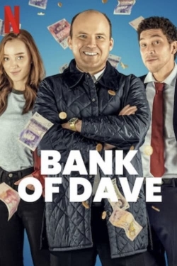 Watch Bank of Dave Online Free and No Sign Up - 285 HDMovie