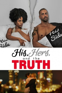 Watch His, Hers and the Truth Online Free and No Sign Up - 285 HDMovie