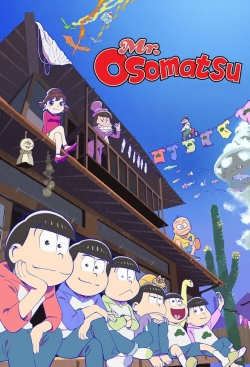 Watch Mr. Osomatsu Online Free and No Sign Up - 285 HDMovie