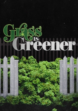 Watch Grass is Greener Online Free and No Sign Up - 285 HDMovie