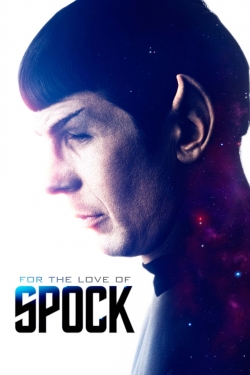 Watch For the Love of Spock Online Free and No Sign Up - 285 HDMovie