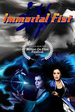 Watch Immortal Fist: The Legend of Wing Chun Online Free and No Sign Up - 285 HDMovie