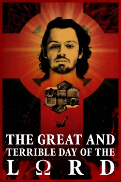 Watch The Great and Terrible Day of the Lord Online Free and No Sign Up - 285 HDMovie