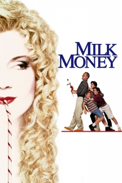 Watch Milk Money Online Free and No Sign Up - 285 HDMovie