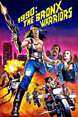 Watch 1990: The Bronx Warriors Online Free and No Sign Up - 285 HDMovie