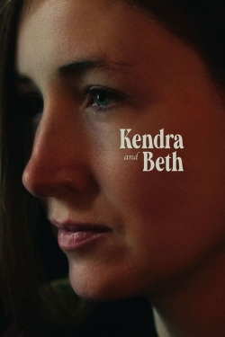 Watch Kendra and Beth Online Free and No Sign Up - 285 HDMovie