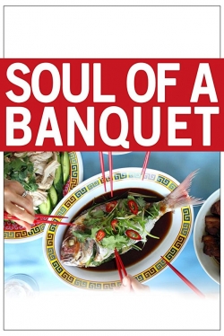 Watch Soul of a Banquet Online Free and No Sign Up - 285 HDMovie