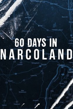 Watch 60 Days In: Narcoland Online Free and No Sign Up - 285 HDMovie