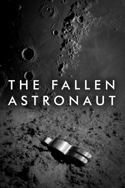 Watch The Fallen Astronaut Online Free and No Sign Up - 285 HDMovie