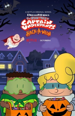 Watch The Spooky Tale of Captain Underpants Hack-a-ween Online Free and No Sign Up - 285 HDMovie