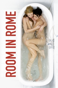 Watch Room in Rome Online Free and No Sign Up - 285 HDMovie