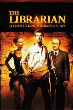 Watch The Librarian: Return to King Solomon's Mines Online Free and No Sign Up - 285 HDMovie