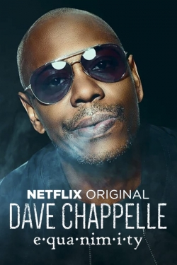 Watch Dave Chappelle: Equanimity Online Free and No Sign Up - 285 HDMovie