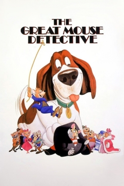 Watch The Great Mouse Detective Online Free and No Sign Up - 285 HDMovie