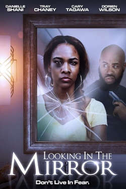 Watch Looking in the Mirror Online Free and No Sign Up - 285 HDMovie